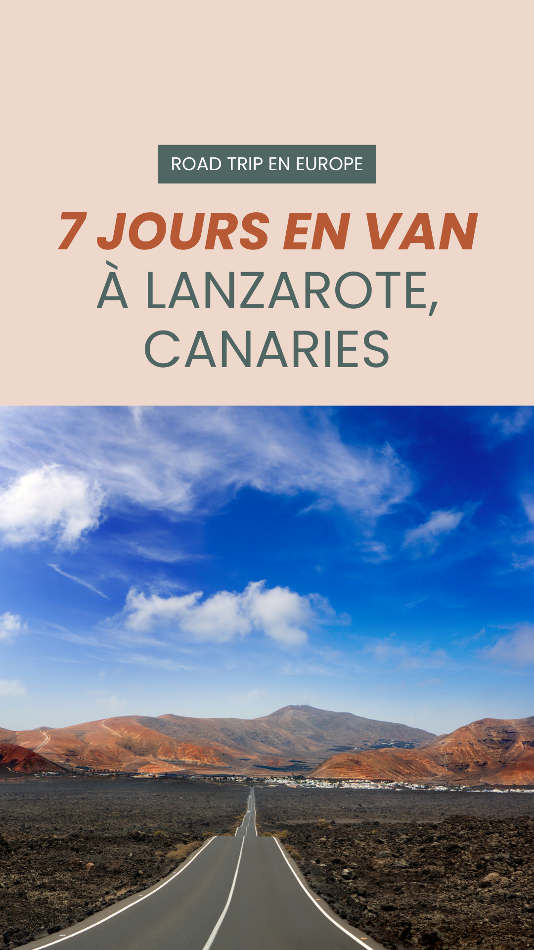 Partir 7 jours en van à Lanzarote, Canaries