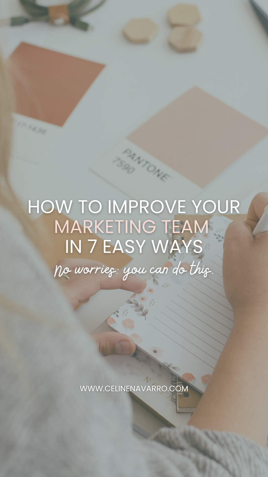 How to improve your Marketing Team in 7 easy ways
