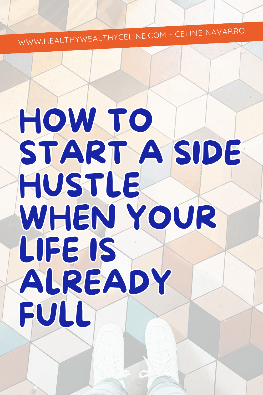 How to Start a Side Hustle When Your Life Is Already Full