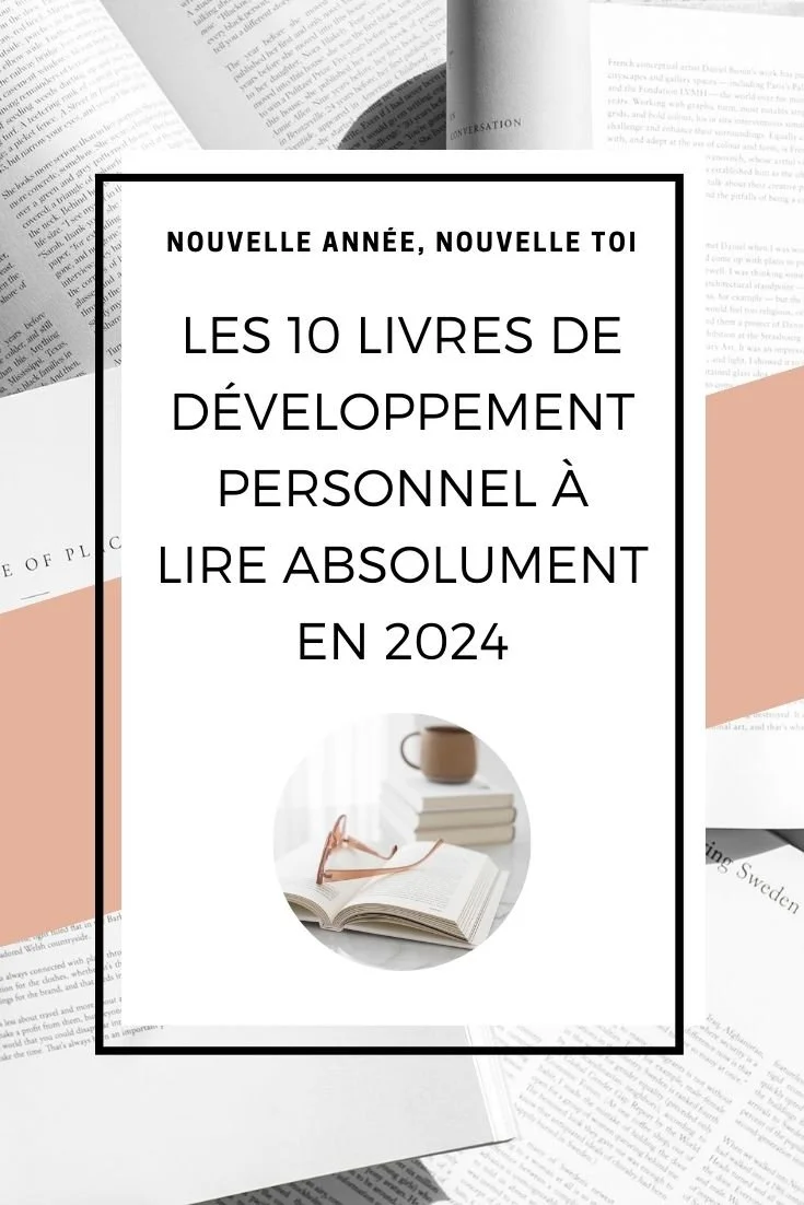 les 10 livres de développement personnel à lire en 2024