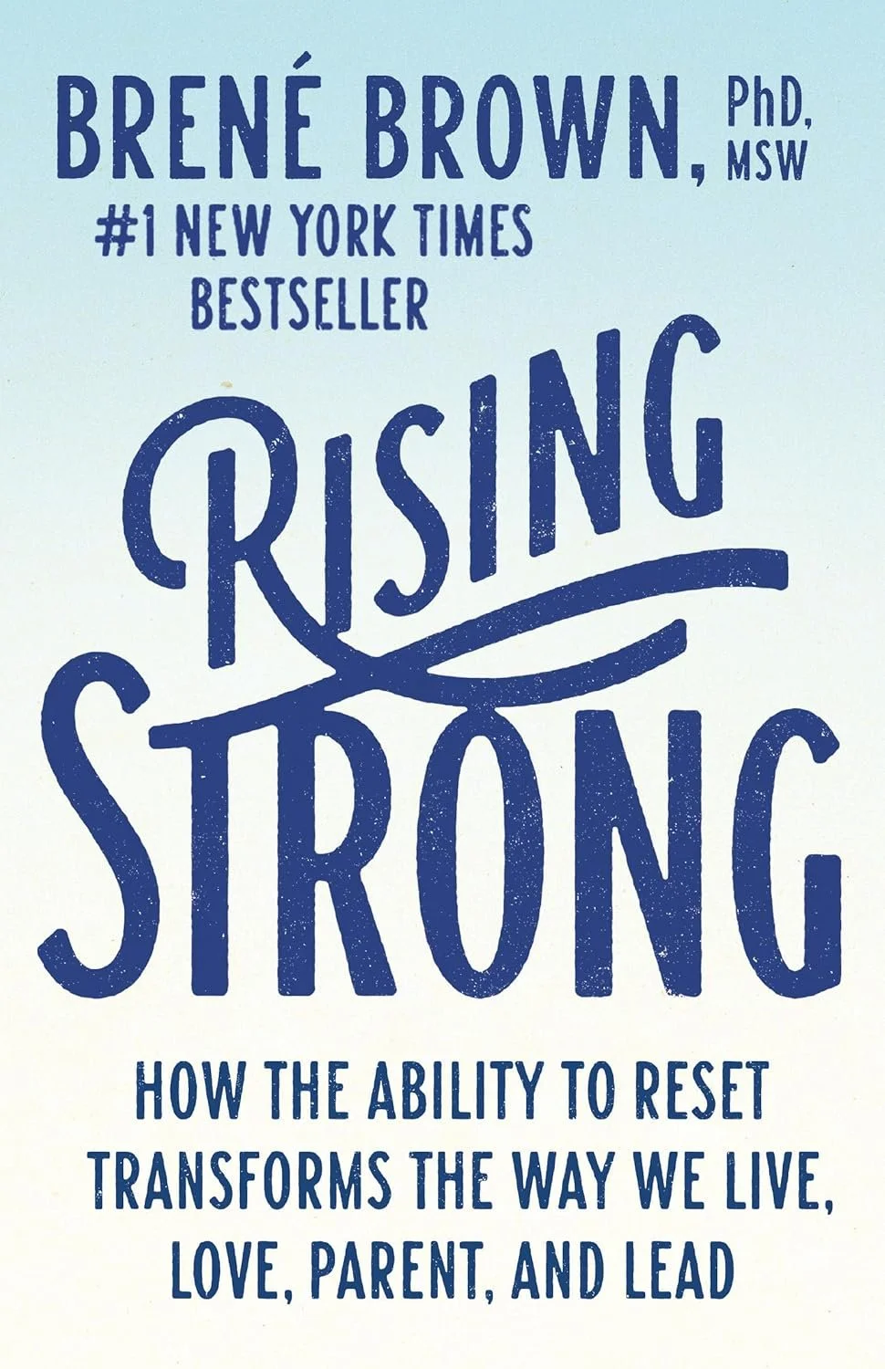 Rising Strong by Brené Brown