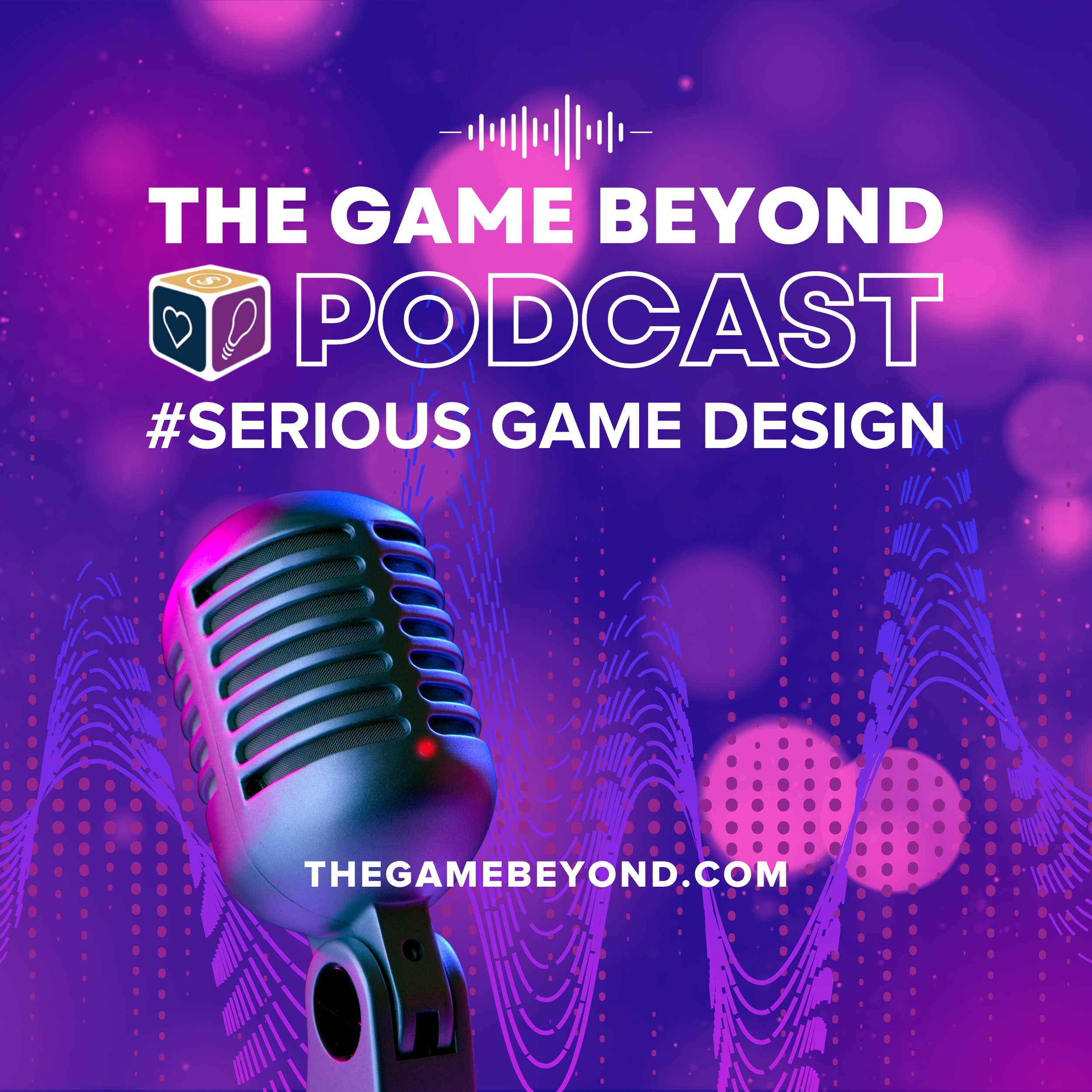 Serious Game Design Podcast by The Game Beyond