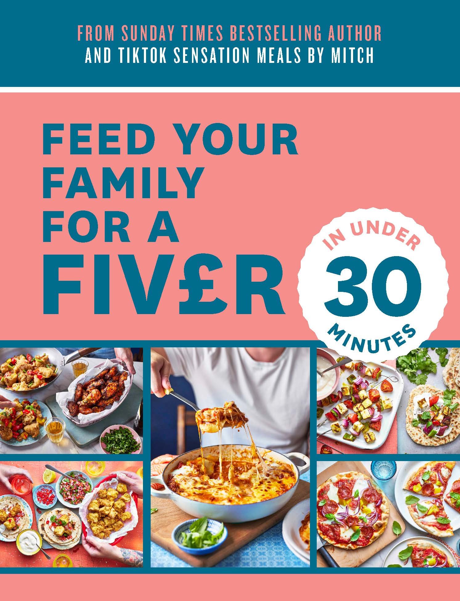 Feed your family for a fiver in under 30 minutes_Full Cover_V2.jpg