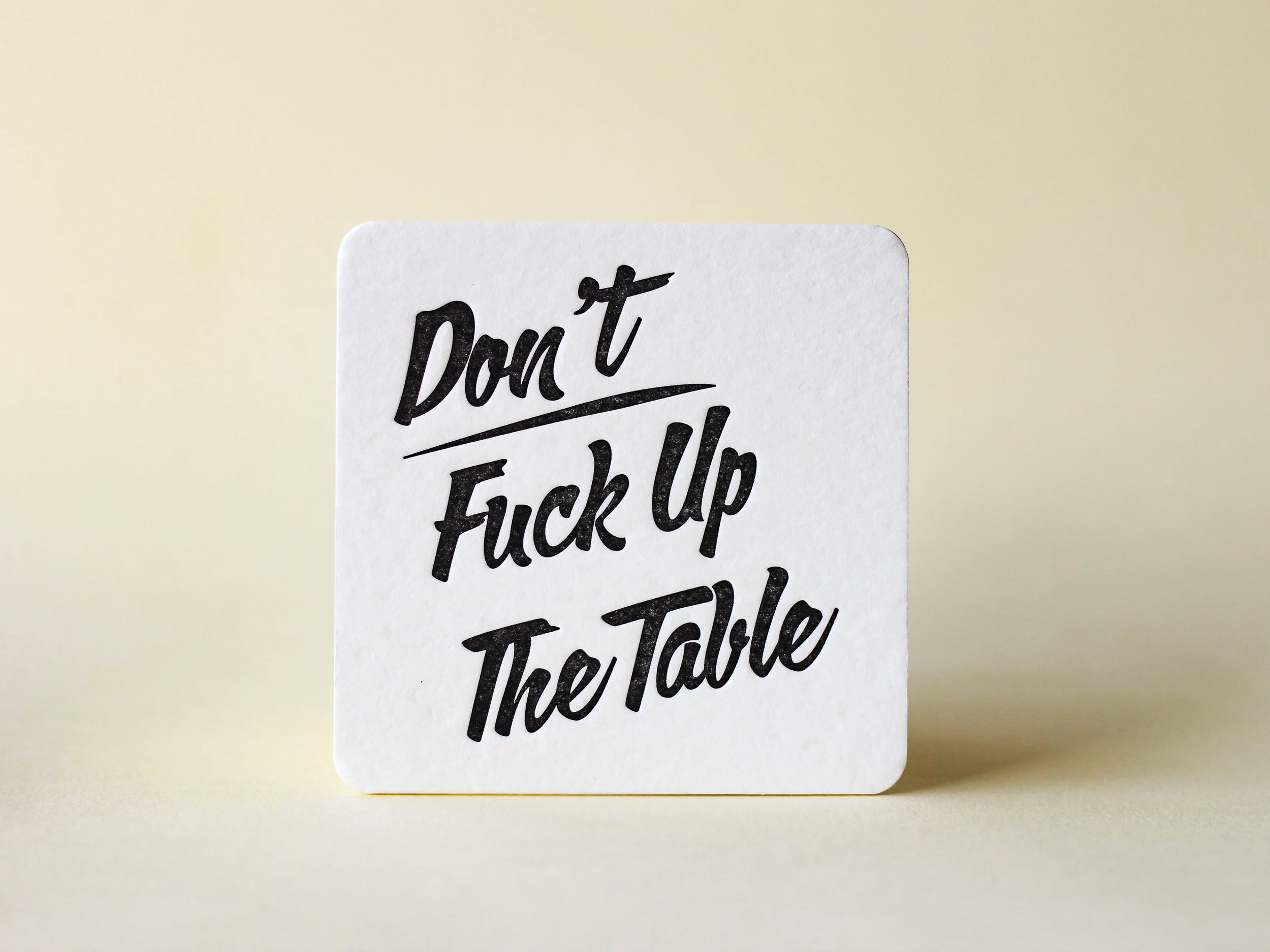 dont_fuck_up_the_table_coasters-5.jpg
