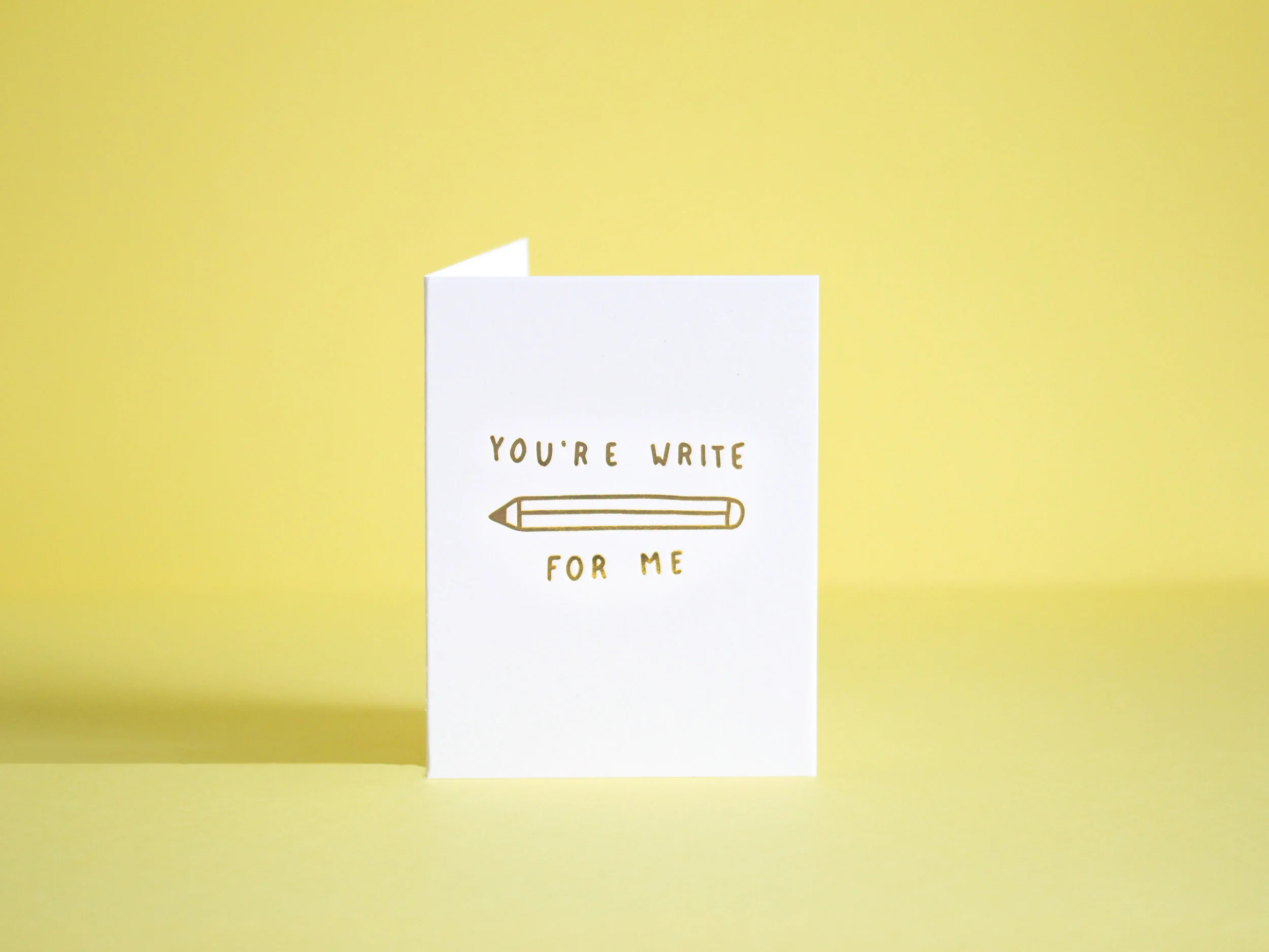 youre-write-for-me-letterpress-greeting-card-00.jpg