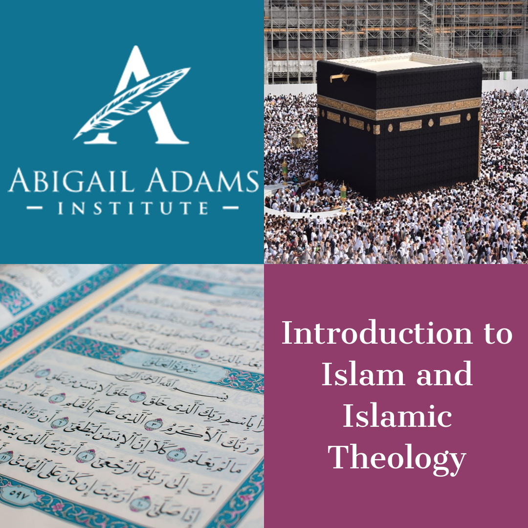 Introduction to Islam and Islamic Theology