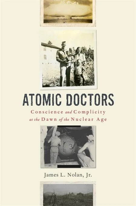 Atomic Doctors: The Ethics Behind the Atom Bomb