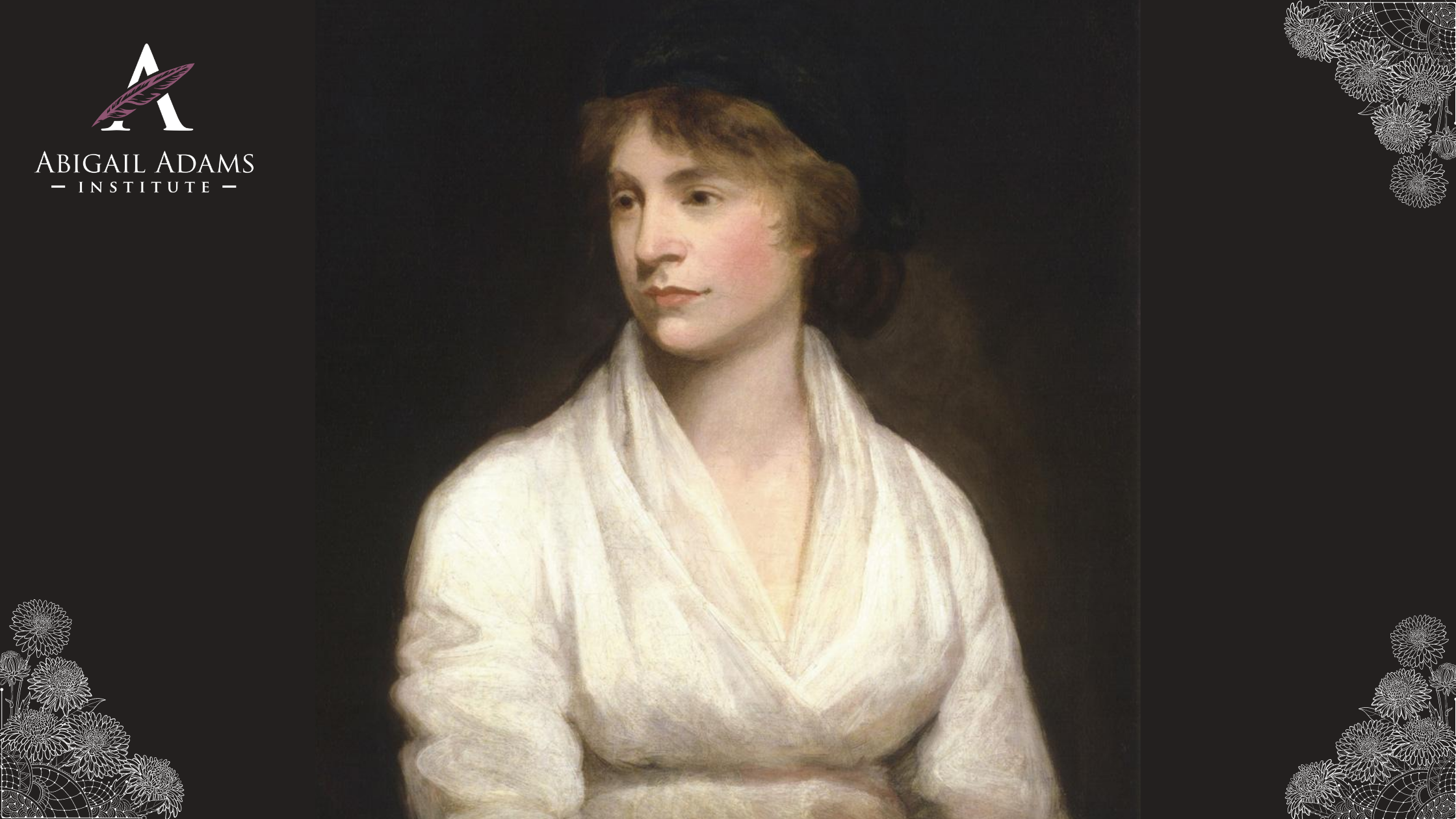 About The Wollstonecraft Project The Abigail Adams Institute