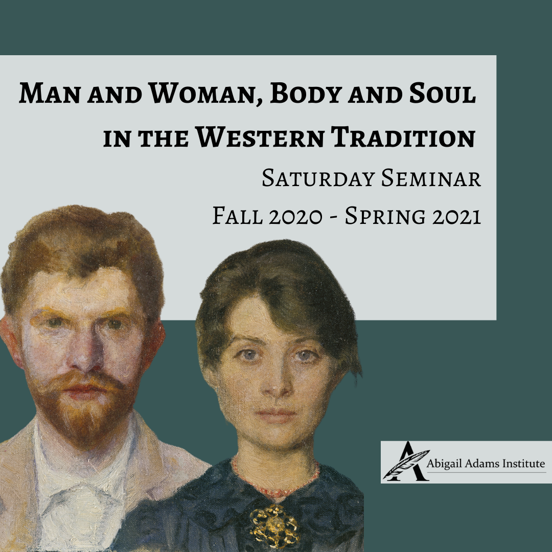 Man and Woman, Body and Soul in the Western Tradition Saturday Seminar
