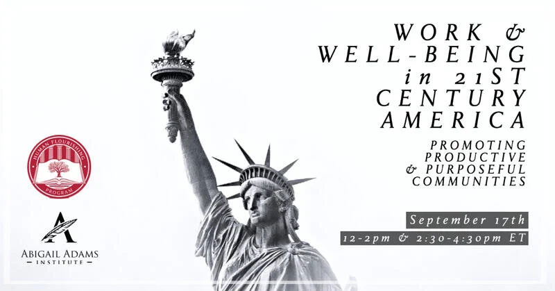 Work and Well-Being in 21st Century America: Promoting Productive &amp; Purposeful Communities