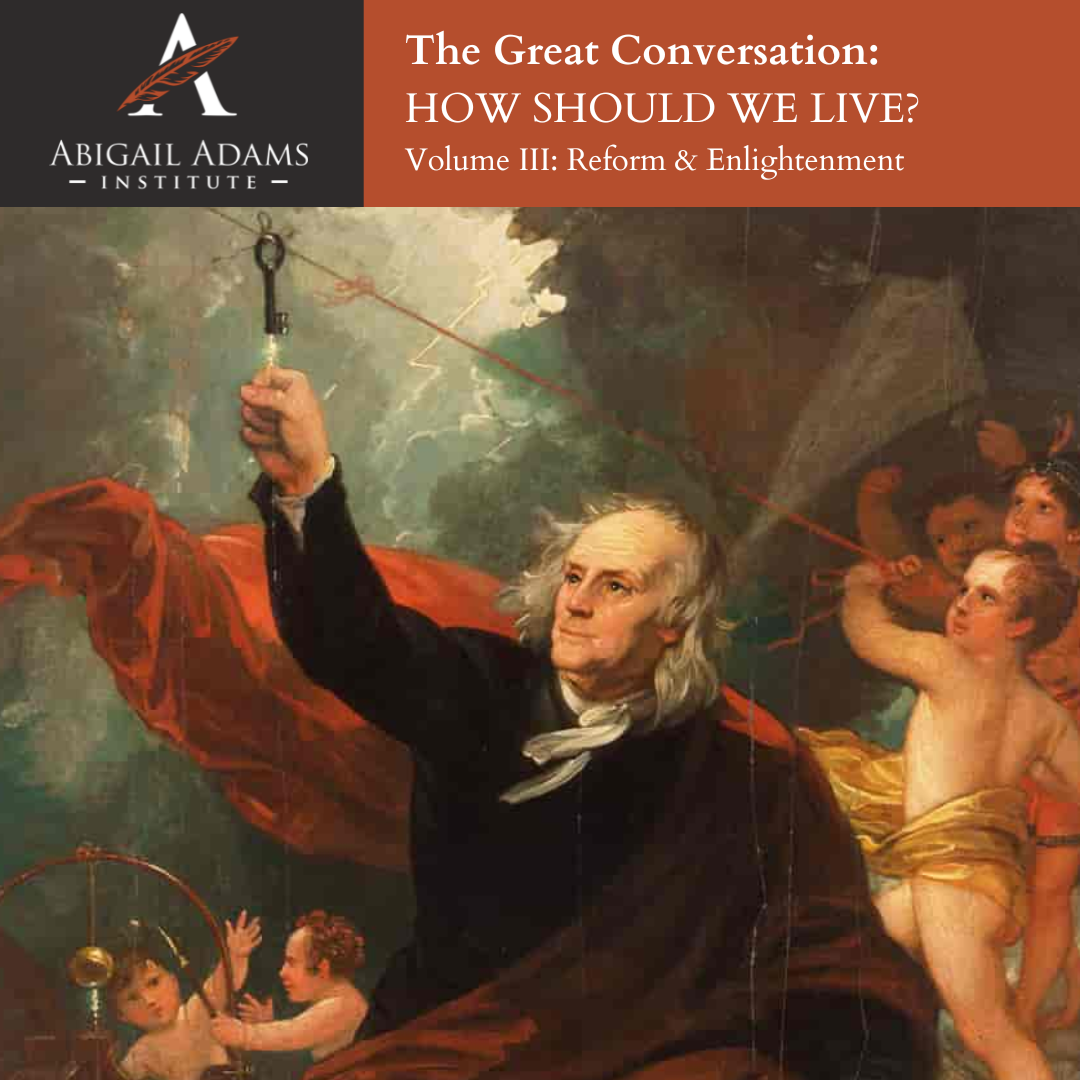 The Great Conversation: Volume III Reform & Enlightenment