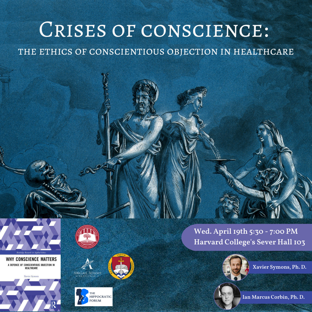 Crises of Conscience: The Ethics of Conscientious Objection in Healthcare