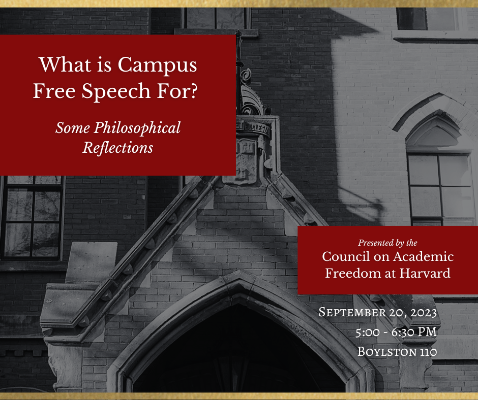 What is Campus Free Speech For? Some Philosophical Reflections