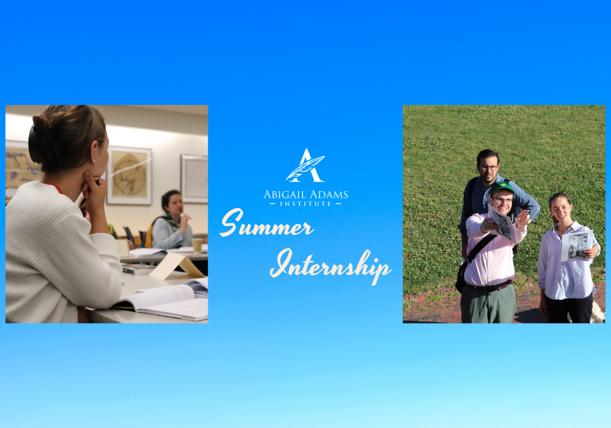 Summer Internships 2023 — The Abigail Adams Institute