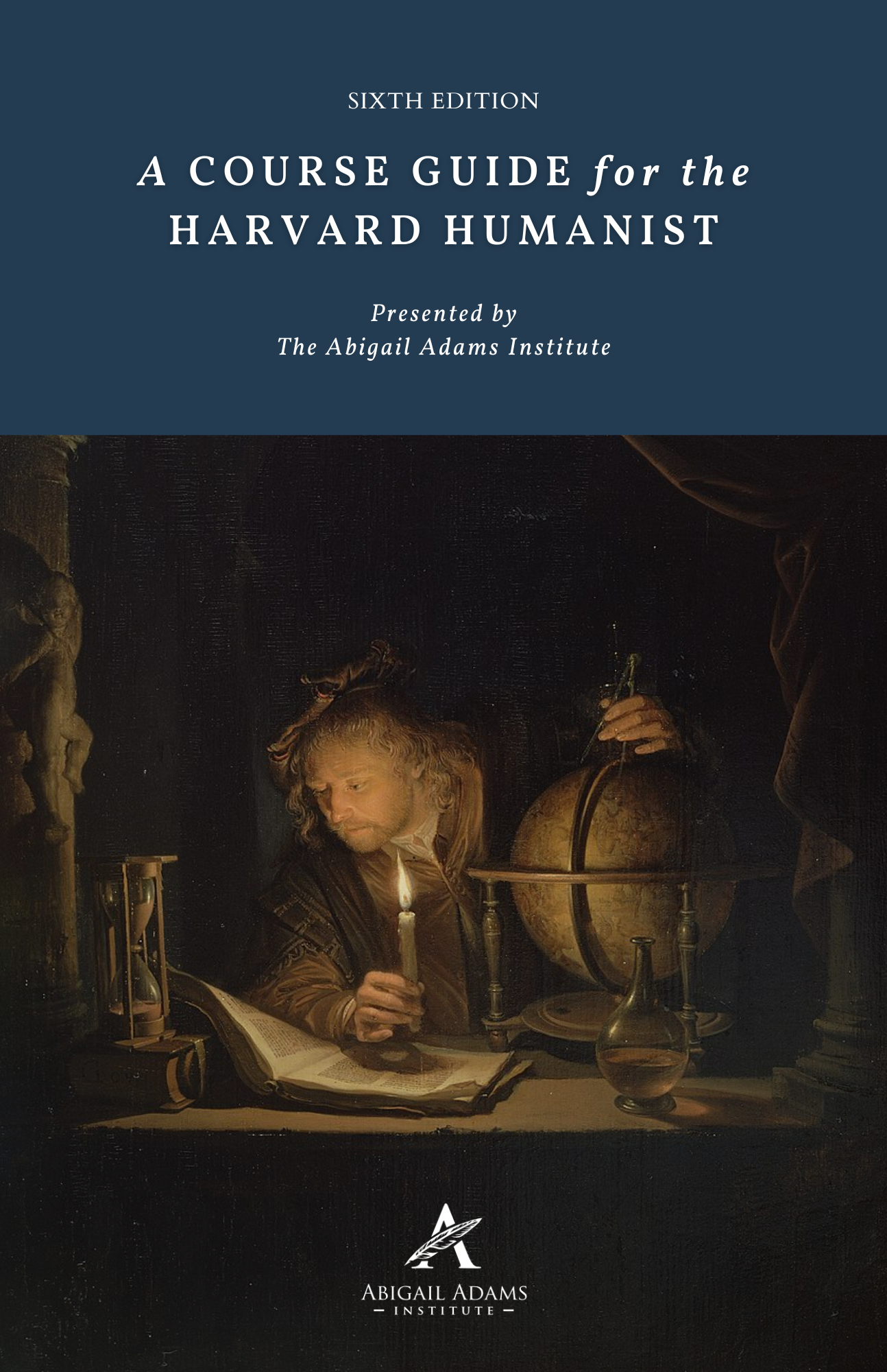 Course Guide for the Harvard Humanist — The Abigail Adams Institute