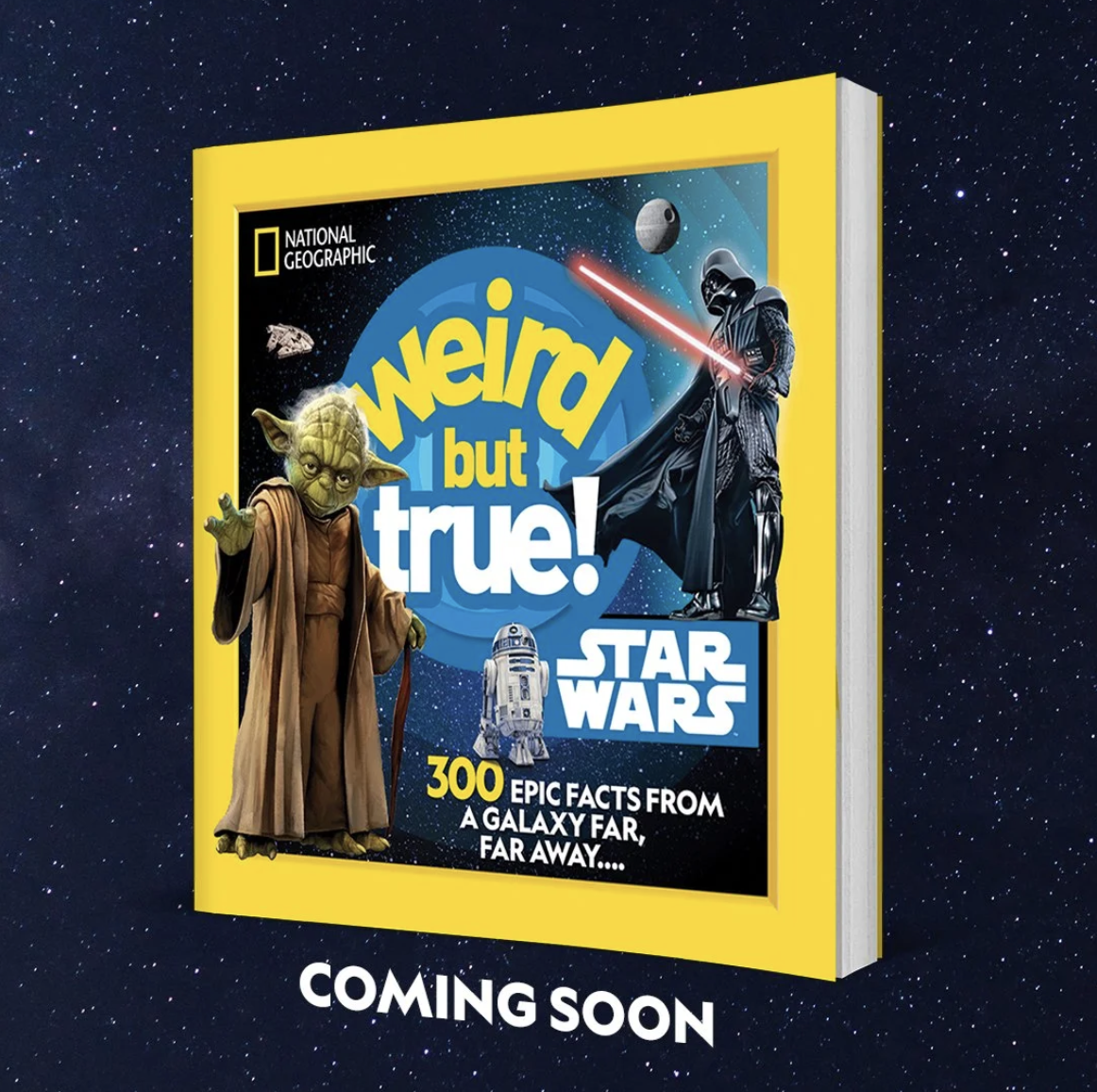 Weird But True Star Wars Book Release Campaign
