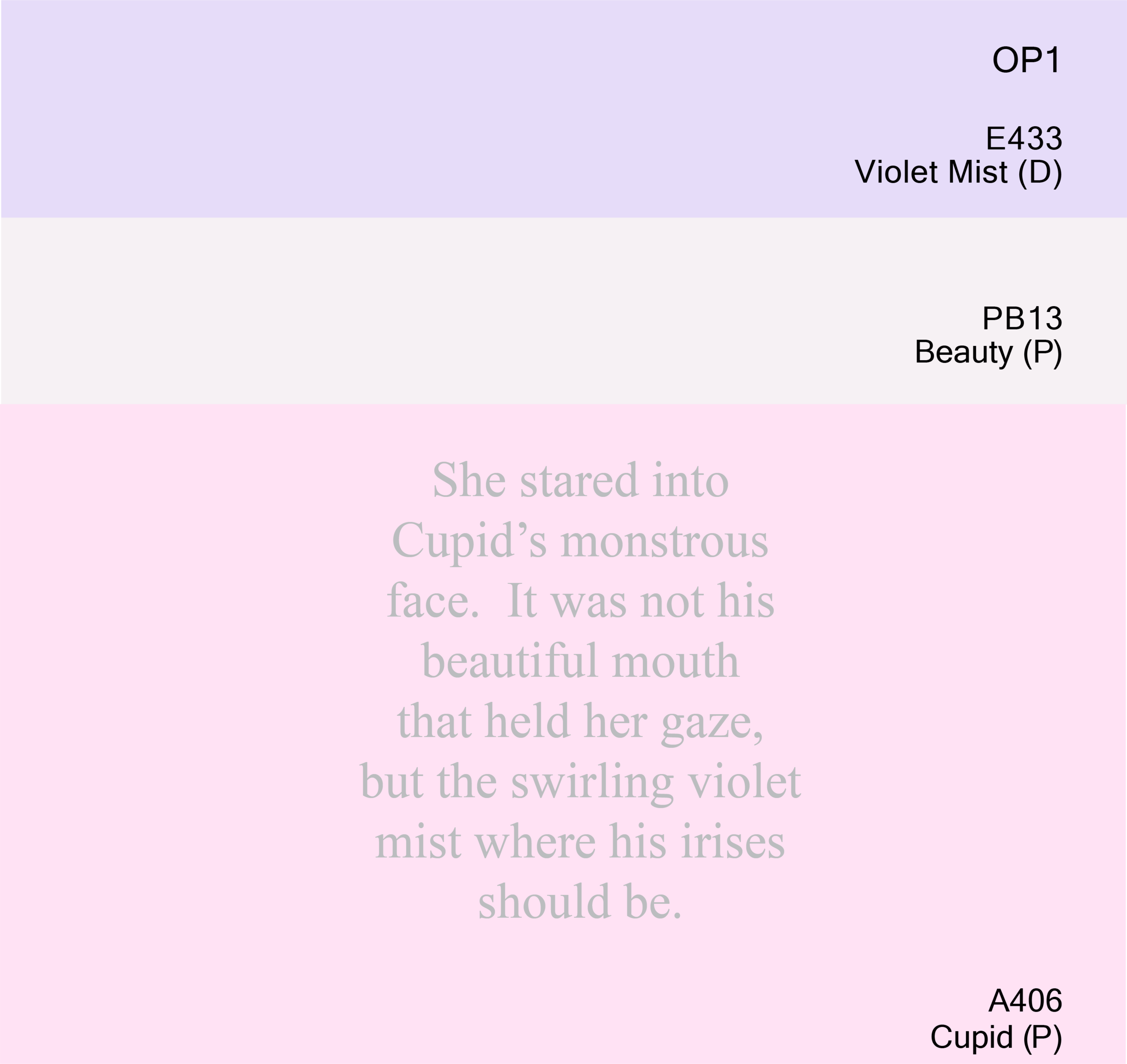 Violet Mist, Beauty, Cupid I