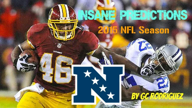Insane Predictions for the 2015 NFL Season: NFC Edition