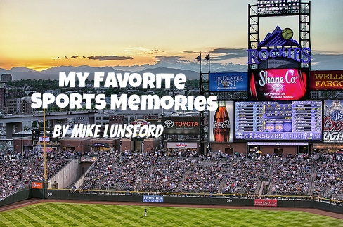 Favorite Sports Moments