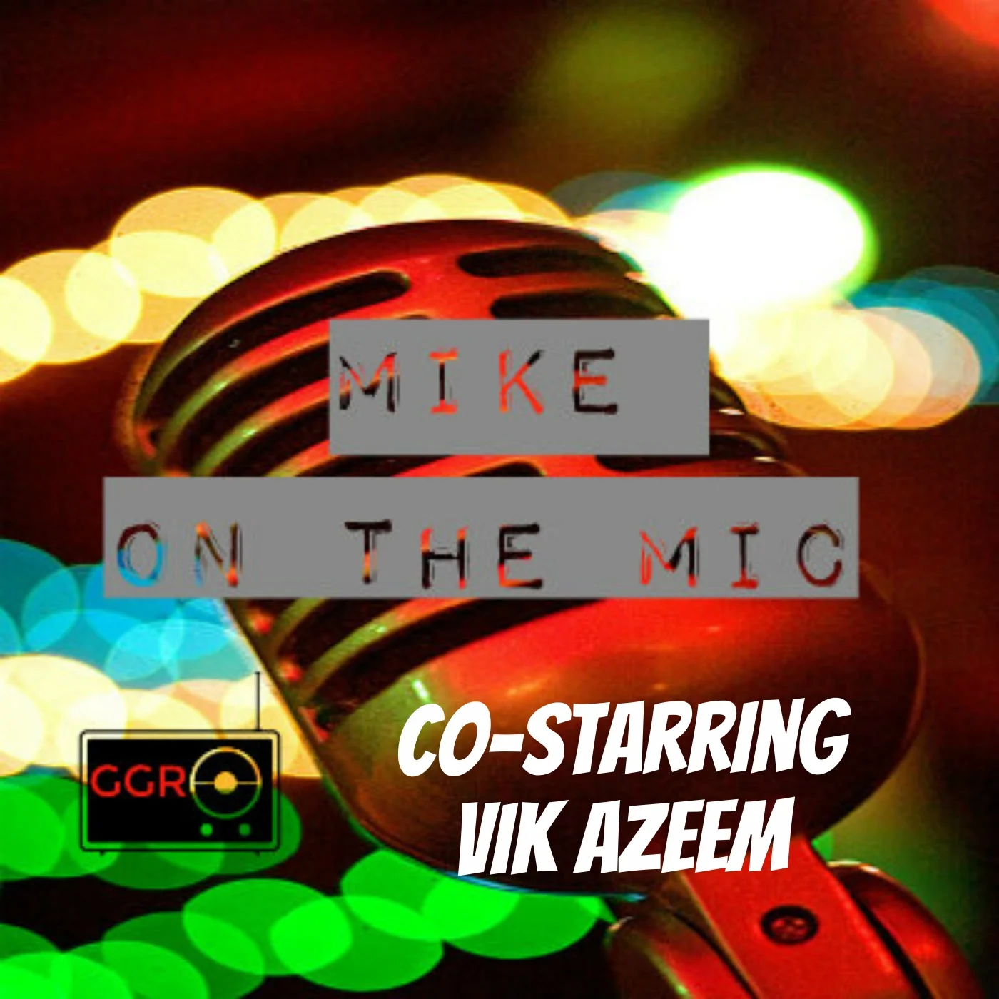 Mike on the Mic: Ep 10 - Mike and Vik