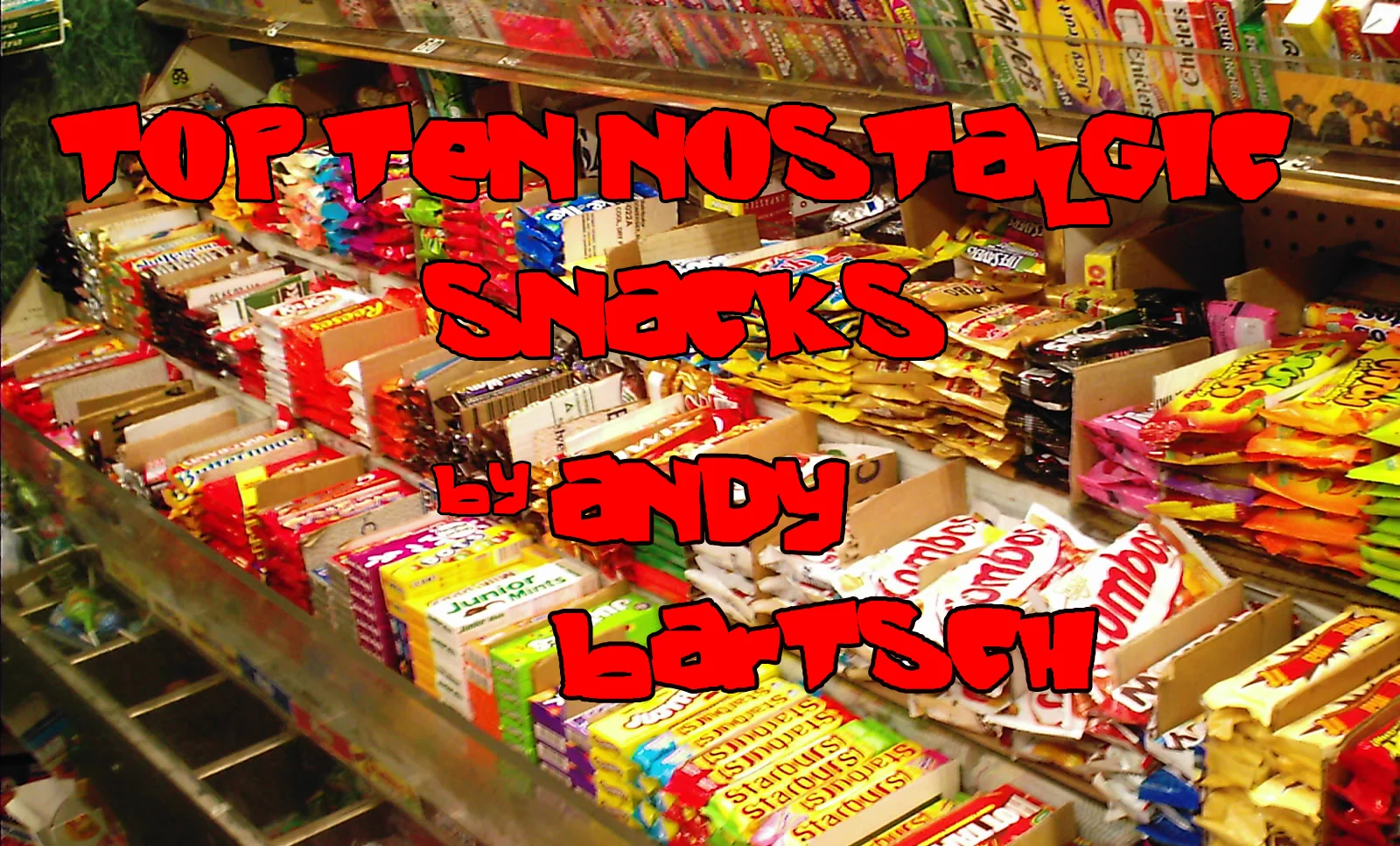 Top 10 Nostalgic Snacks