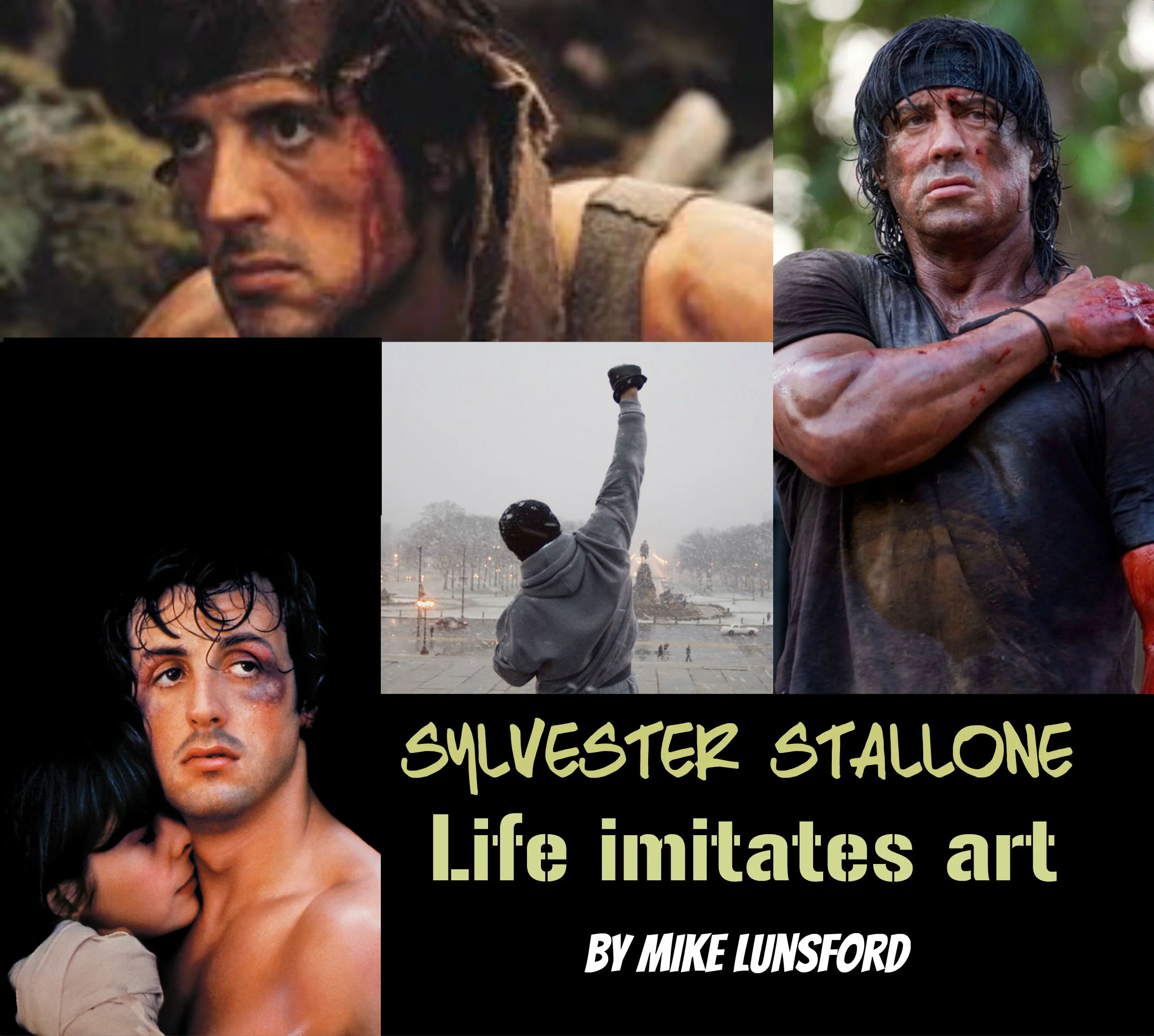 Sylvester Stallone: Life Imitates Art