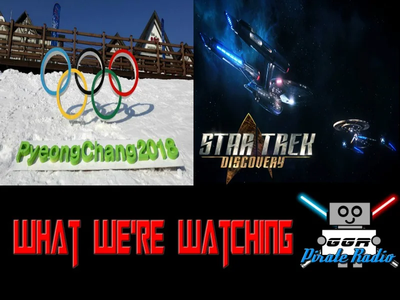 What We're Watching - Olympics and Star Trek: Discovery