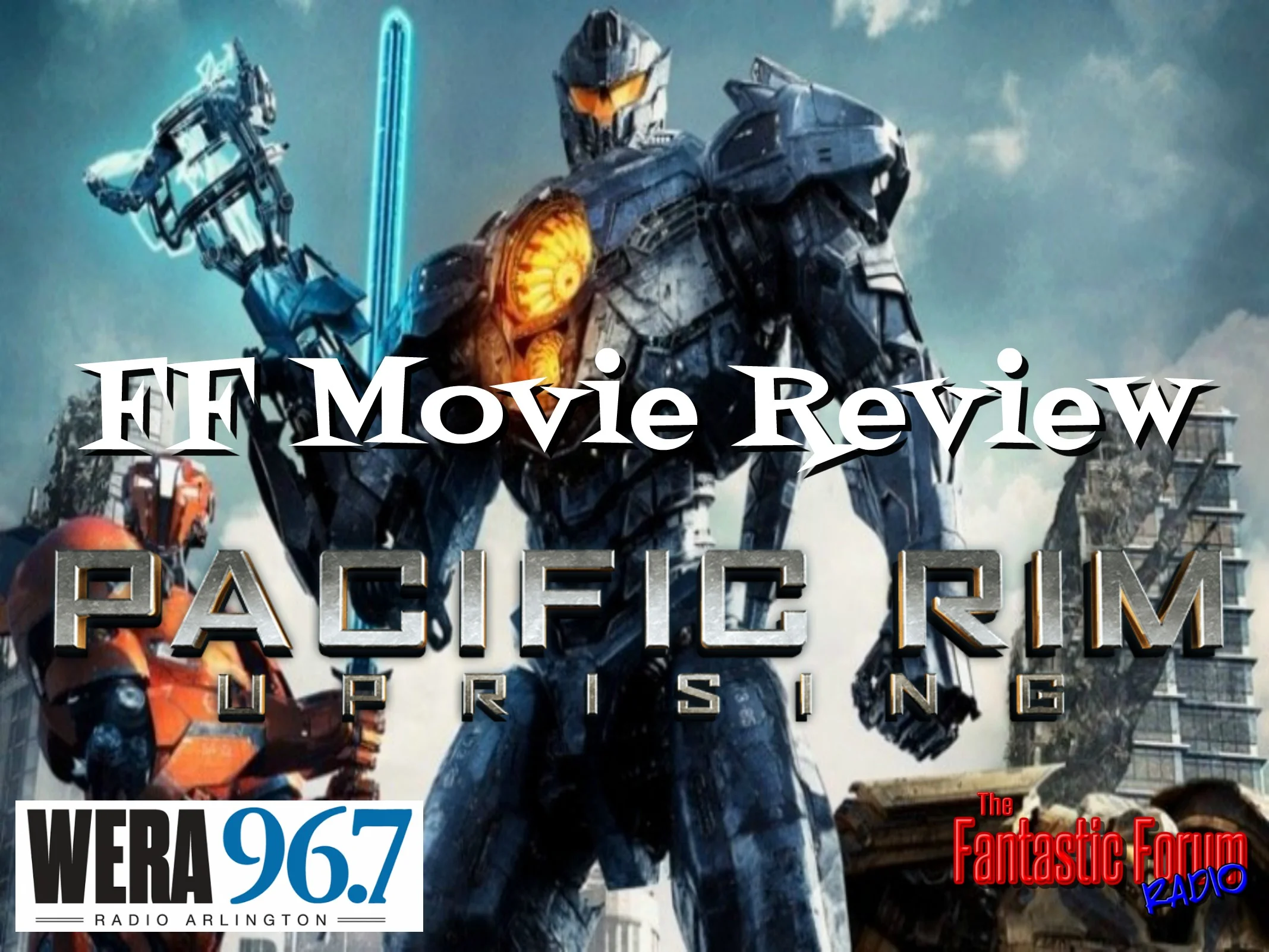 FF Movie Review - Pacific Rim Uprising