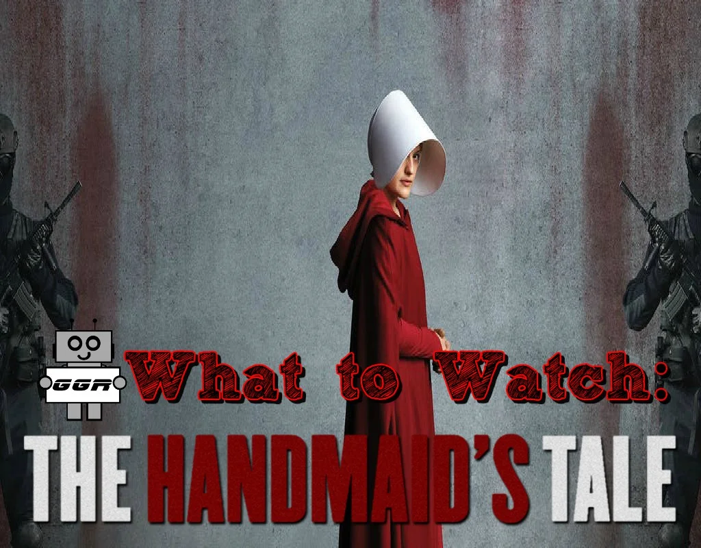 What to Watch: The Handmaid's Tale