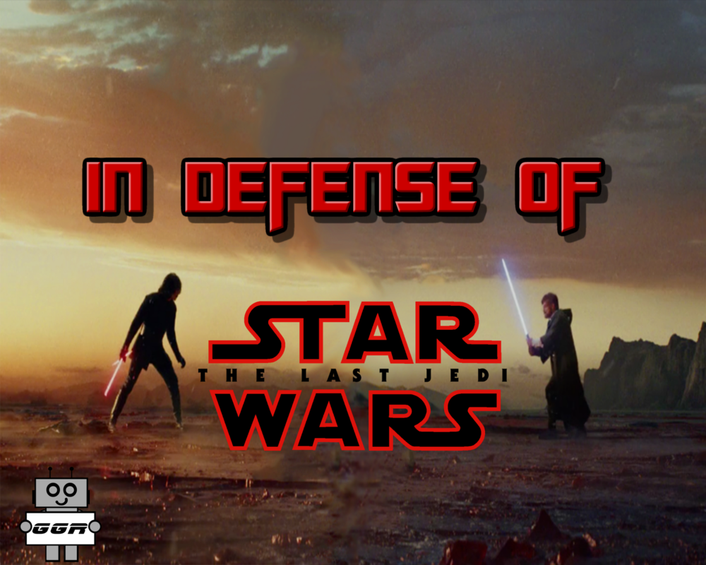 In Defense of the Last Jedi