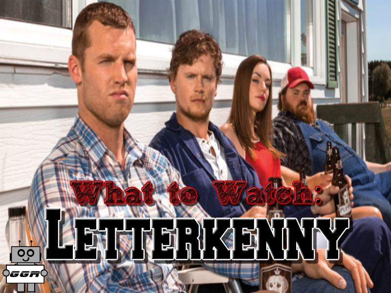 What to Watch: Letterkenny