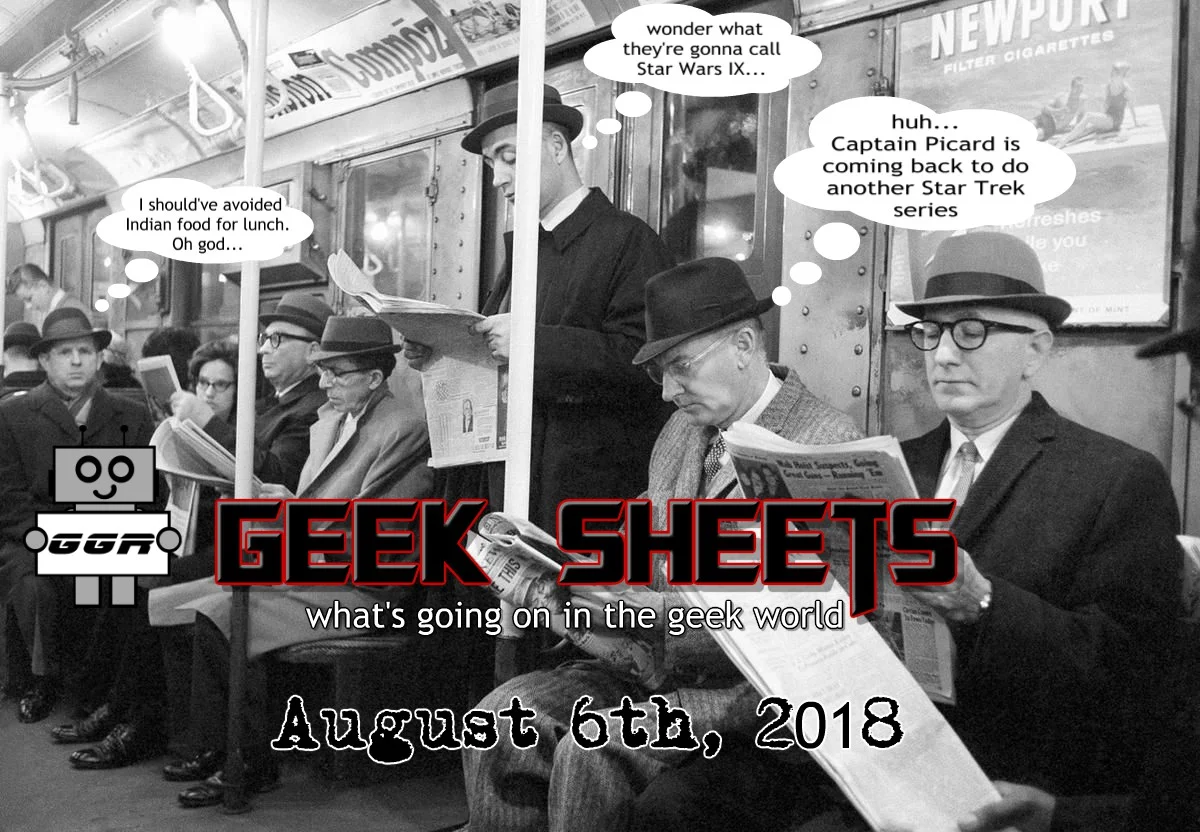 Geek Sheets 8/6/18