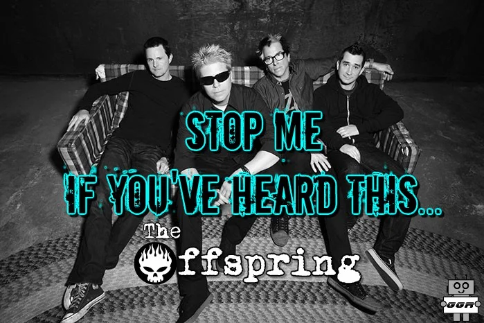 Stop Me If You've Heard This - The Offspring