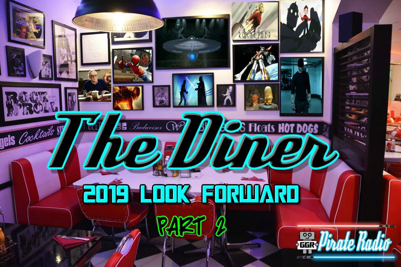 The Diner - 2019 Look Forward Part 2