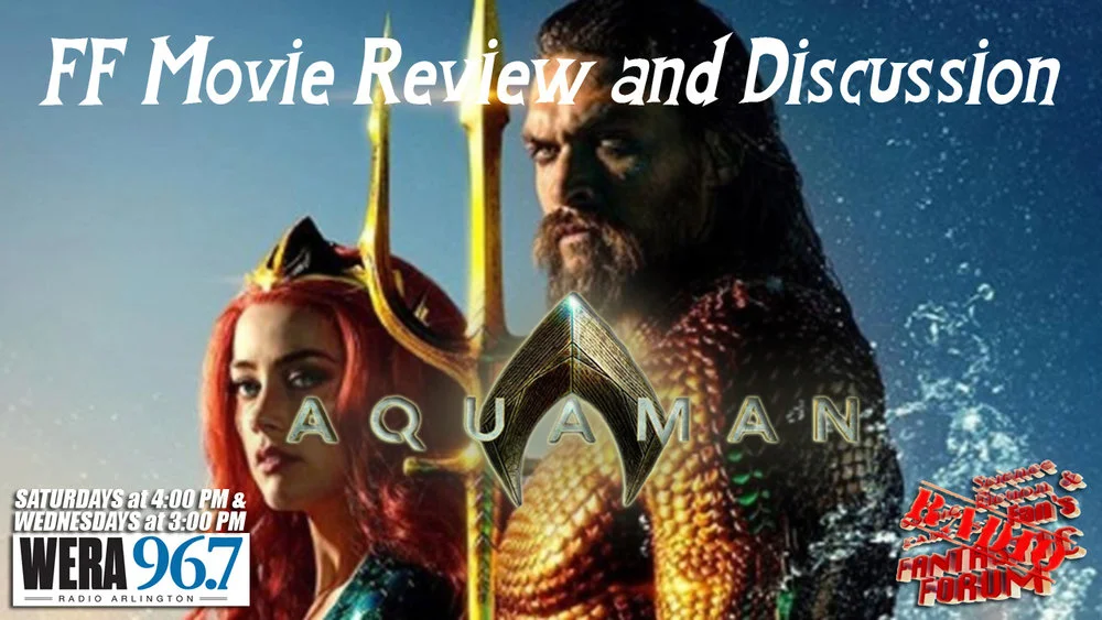 Aquaman Review and Discussion