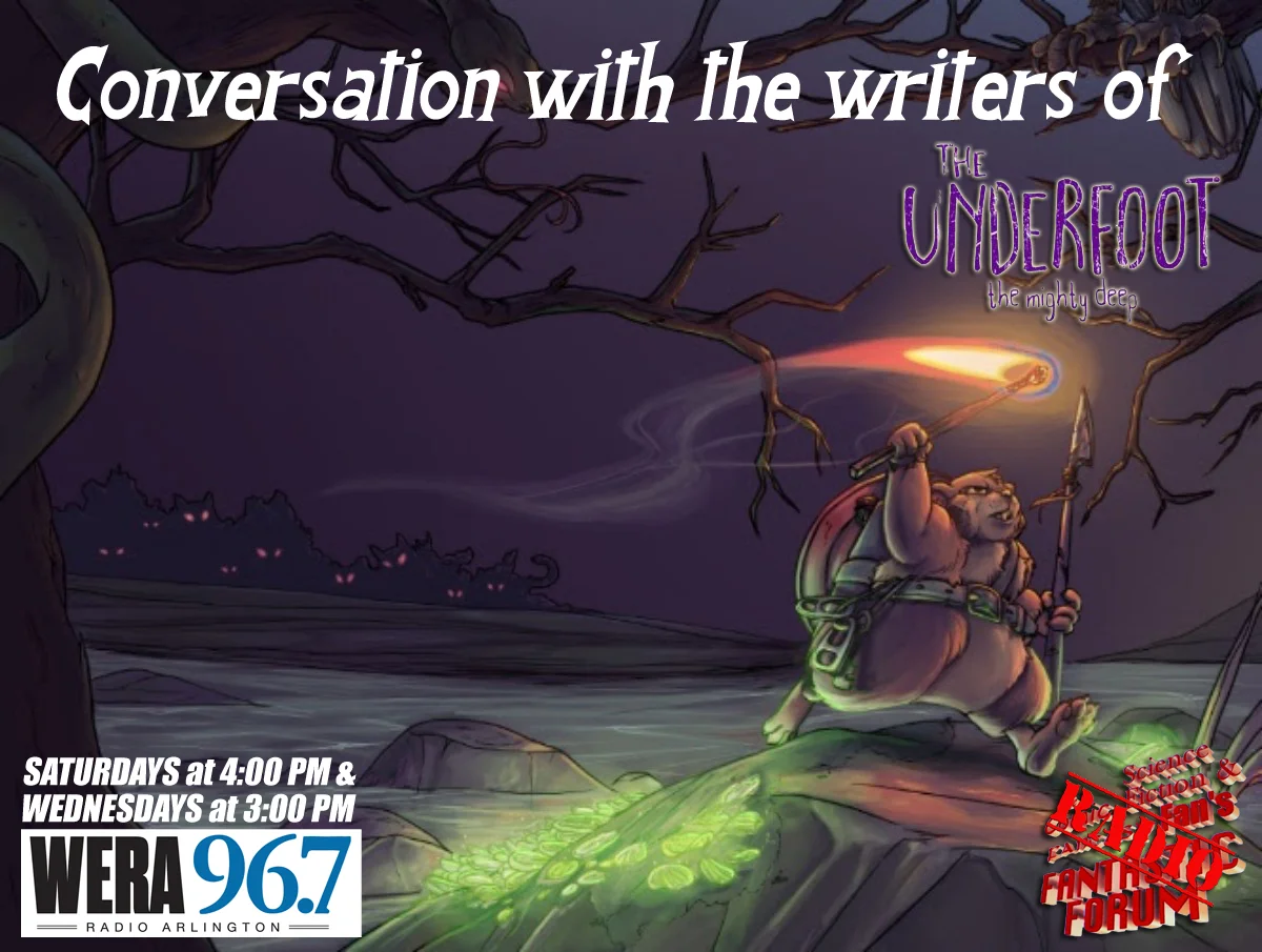 April 20 2019 - Conversation With the Writers of "The Underfoot: The Mighty Deep" 