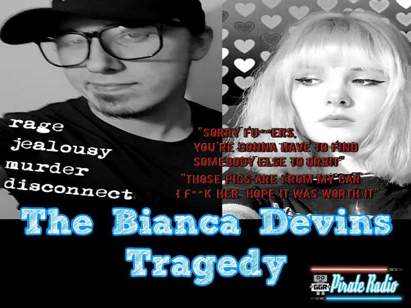 The Bianca Devins Tragedy