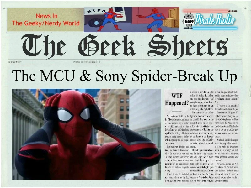 The MCU &amp; Sony Spider-Break Up