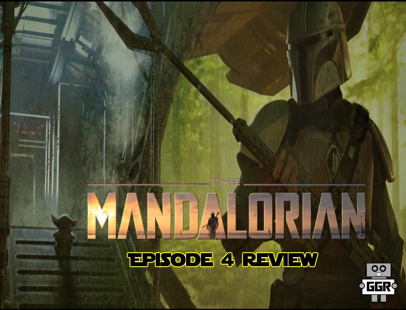 The Mandalorian Episode 4 Review