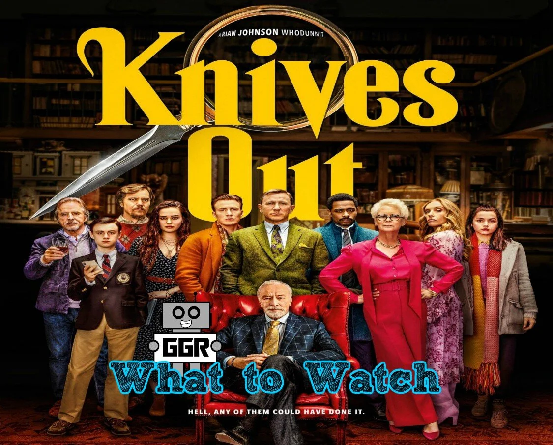 What to Watch: Knives Out