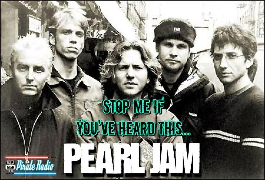 Stop Me If You've Heard This - Pearl Jam