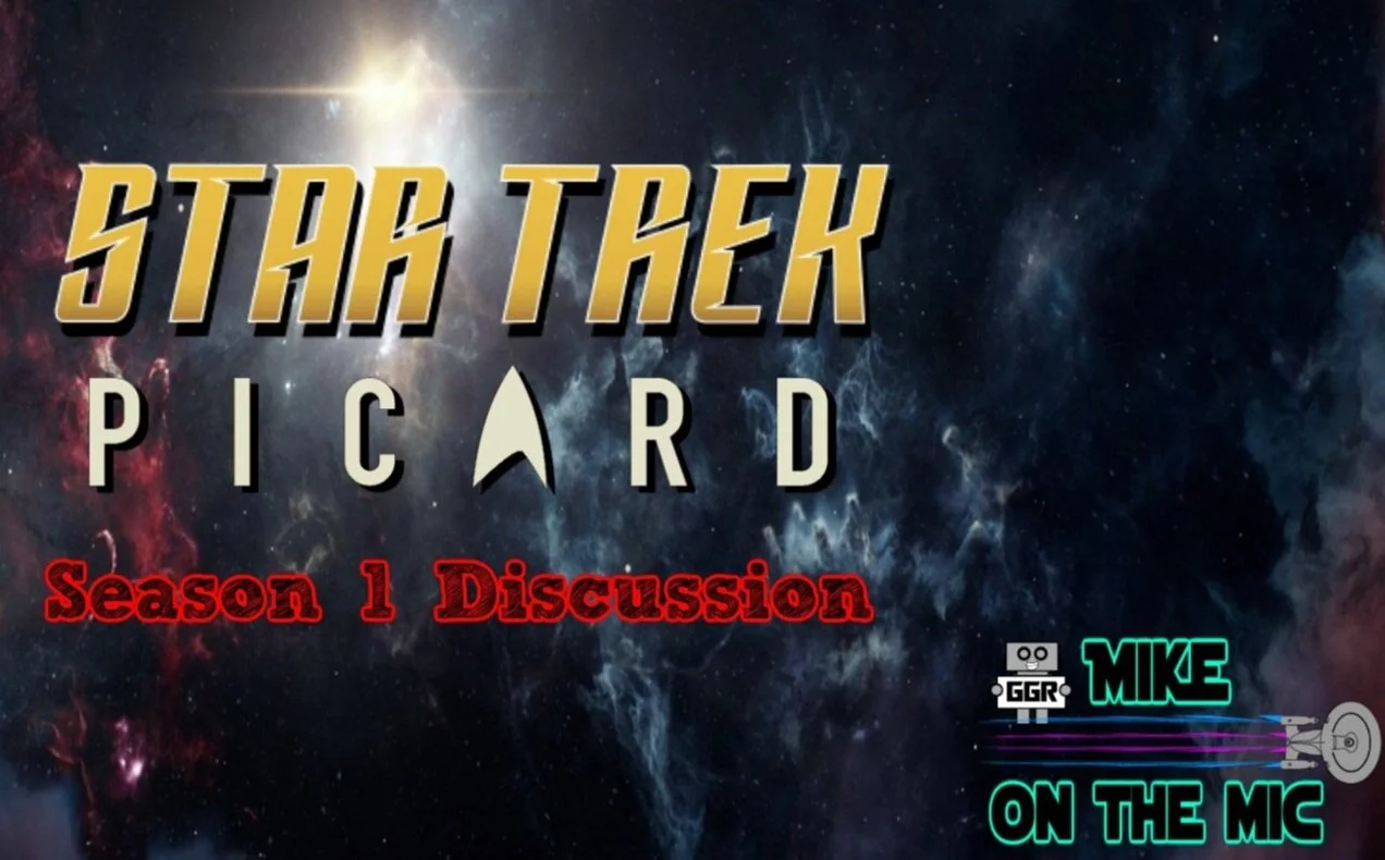 Star Trek: Picard Season 1 Discussion