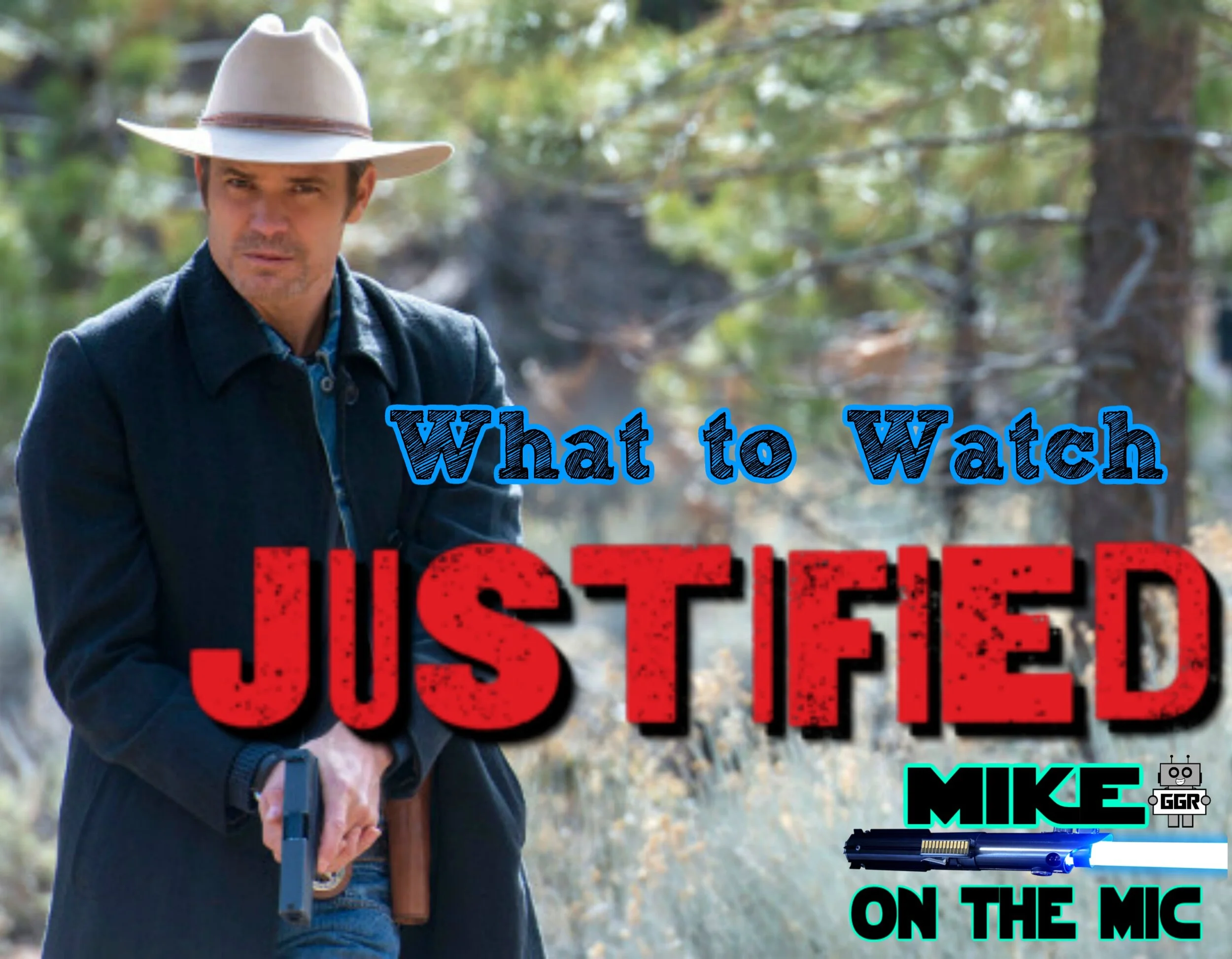 What to Watch - Justified
