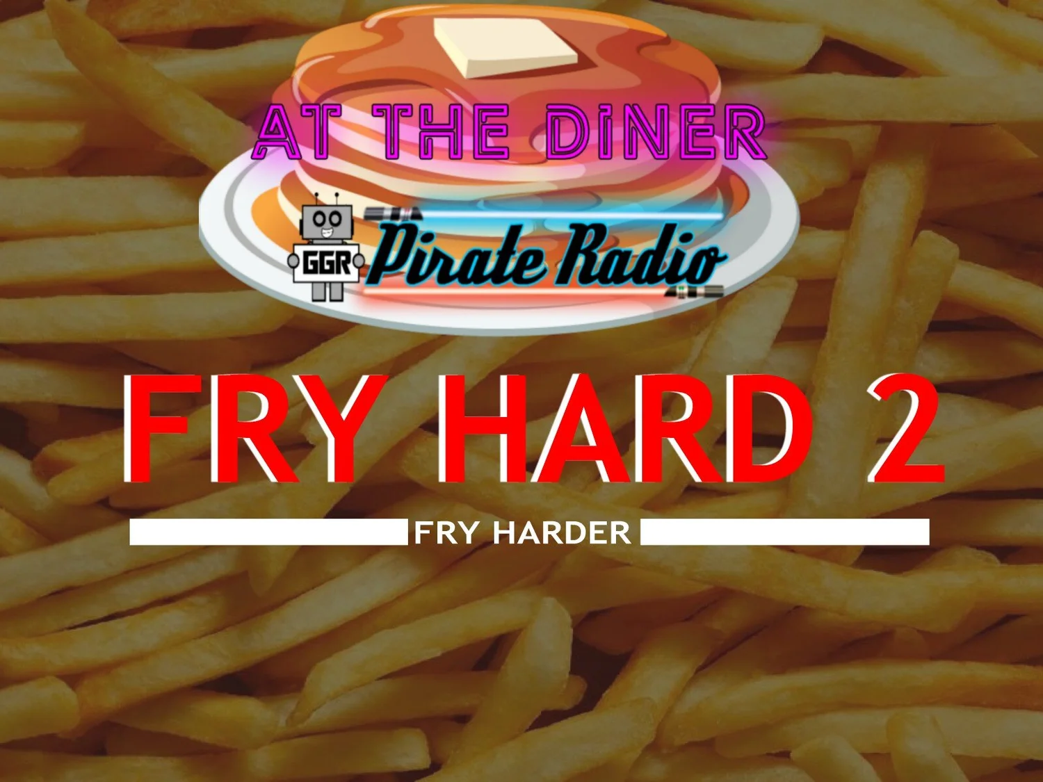 At the Diner - Fry Hard 2: Fry Harder