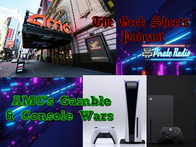 Geek Sheets - AMC's Gamble & Console Wars