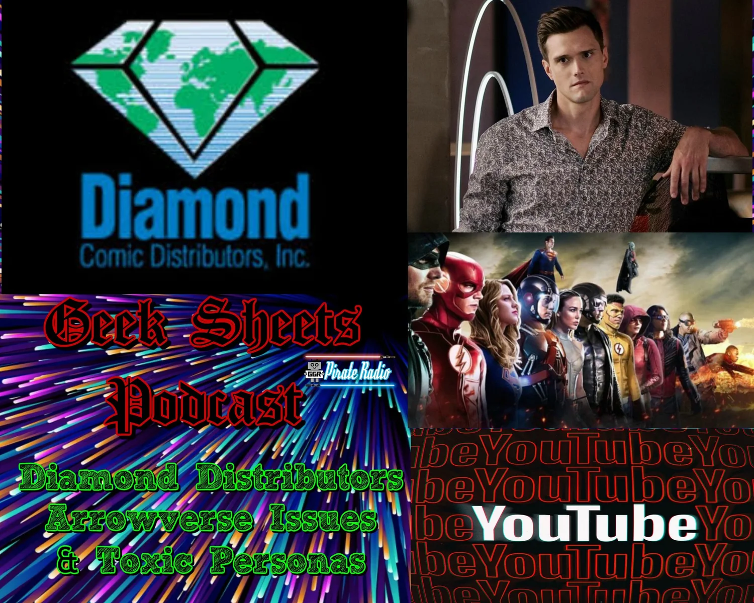 Geek Sheets - Diamond Distributors, Arrowverse Issues and Toxic Personas
