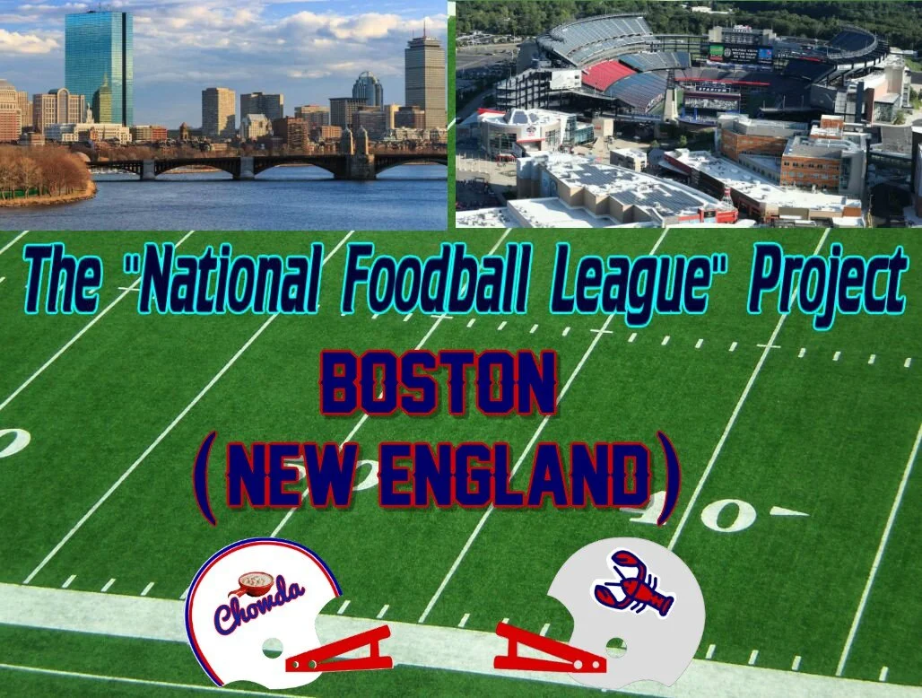 "The National Foodball League" Project: Boston