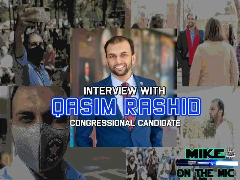 Interview With Qasim Rashid: Congressional Candidate