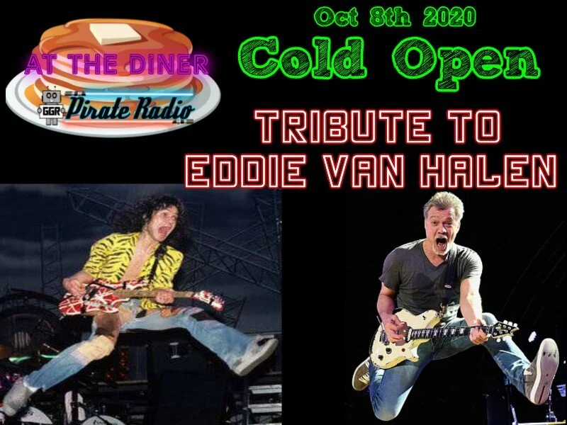 Cold Open - Oct 8th 2020: Tribute to Eddie Van Halen 