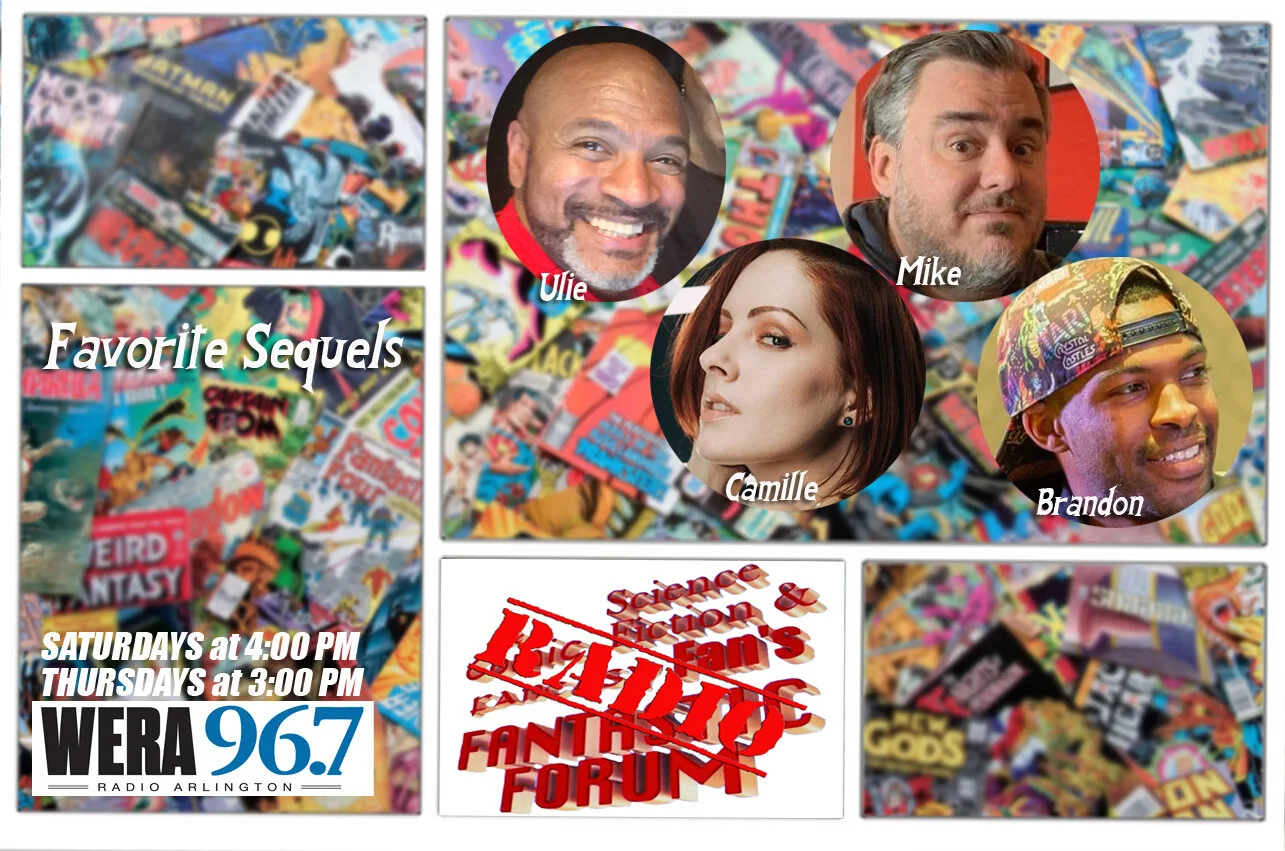 April 25 2020 - Favorite Comics, Literary, TV &amp; Movie Sequels